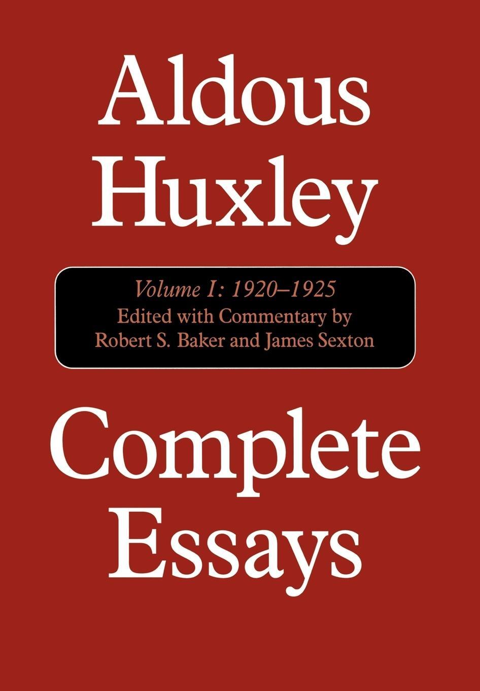 Cover: 9781566633222 | Complete Essays | Aldous Huxley, 1920-1925 | Aldous Huxley | Buch