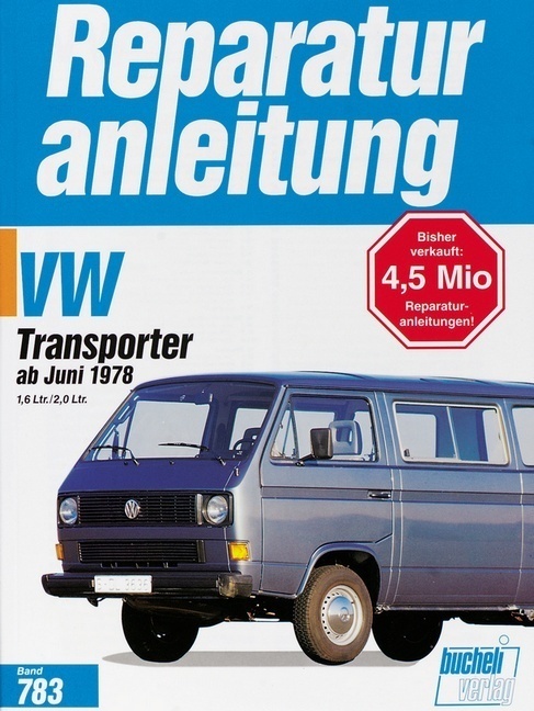 Cover: 9783716816684 | VW Transporter / Bus ab 7/1978 | Buch | 188 S. | Deutsch | 2012