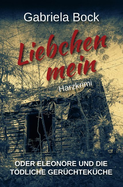 Cover: 9783947167418 | Liebchen mein | Gabriela Bock | Taschenbuch | 2019 | EPV