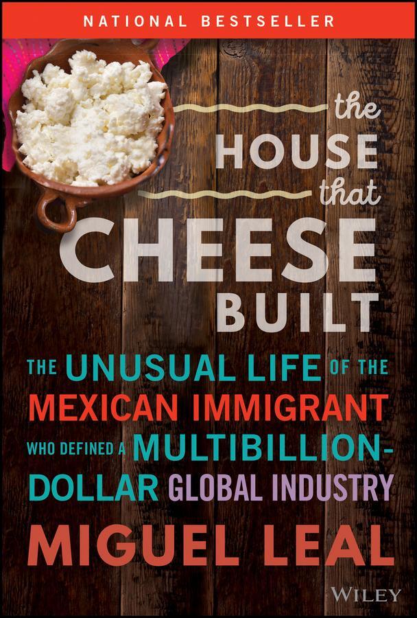 Cover: 9781394184026 | The House That Cheese Built | Miguel A Leal | Buch | 272 S. | Englisch