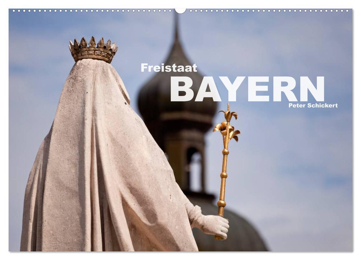 Cover: 9783383467431 | Freistaat Bayern (Wandkalender 2024 DIN A2 quer), CALVENDO...