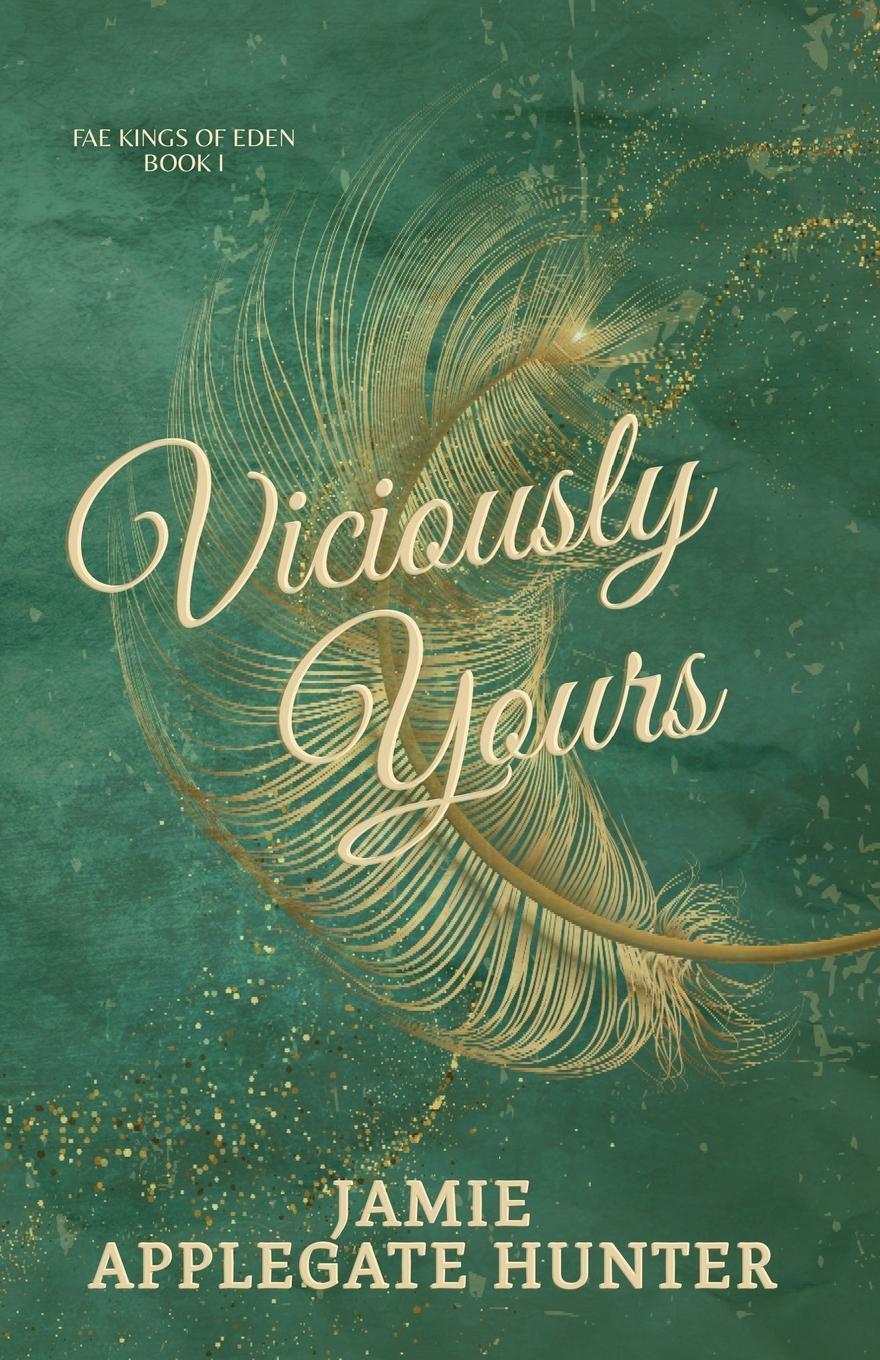 Cover: 9781959194729 | Viciously Yours | Jamie Applegate Hunter | Taschenbuch | Paperback