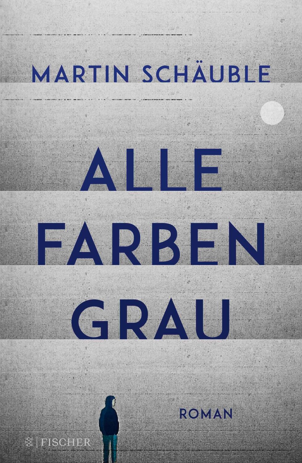 Cover: 9783737343299 | Alle Farben grau | Martin Schäuble | Buch | 272 S. | Deutsch | 2023