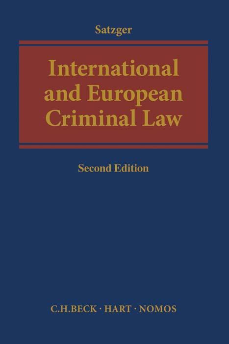 Cover: 9783406694752 | International and European Criminal Law | Helmut Satzger | Buch | 2017