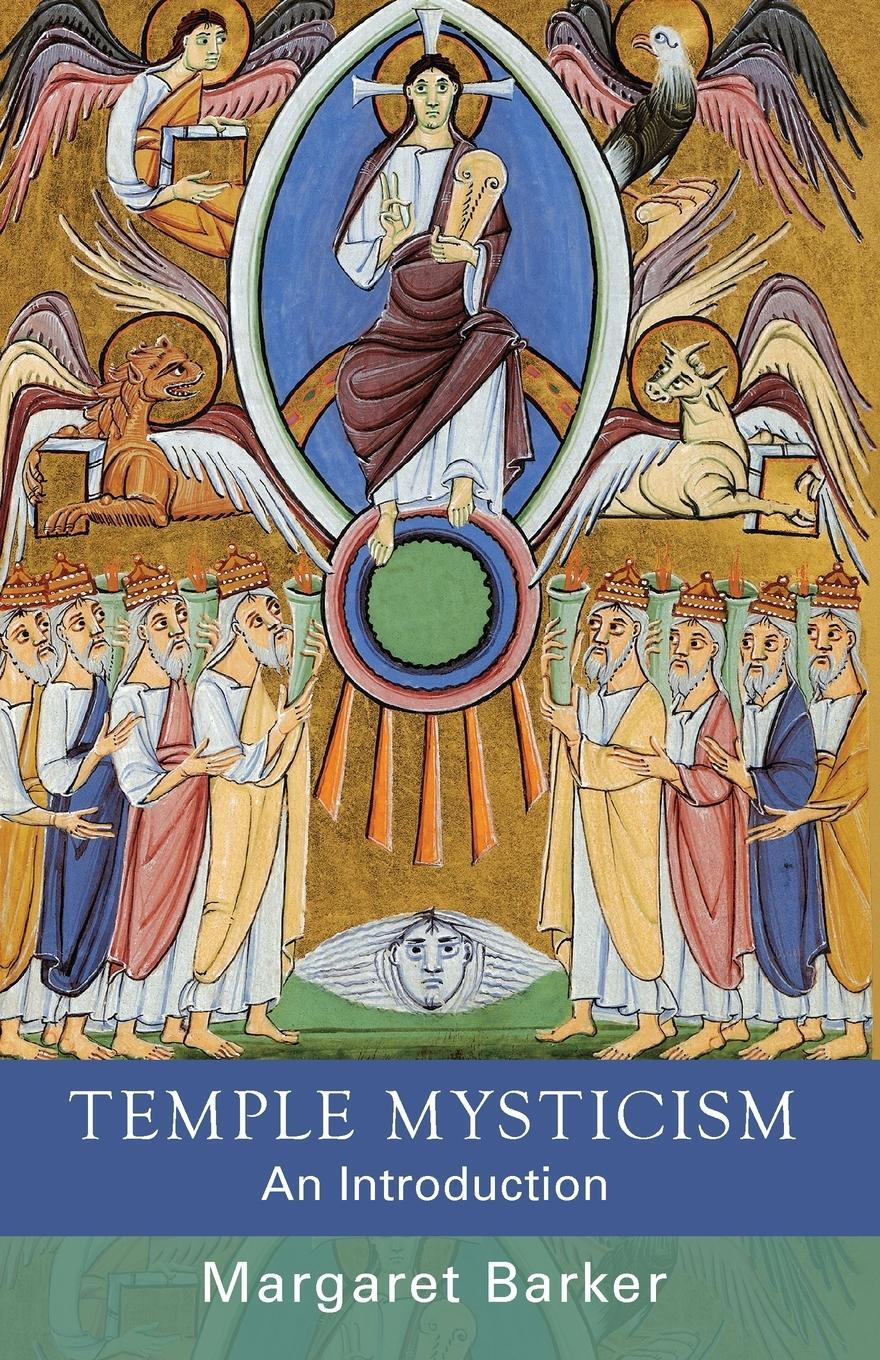 Cover: 9780281064830 | Temple Mysticism | An Introduction | Margaret Barker | Taschenbuch