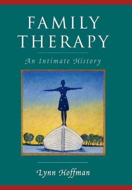 Cover: 9780393703801 | Family Therapy | An Intimate History | Lynn Hoffman | Buch | Englisch