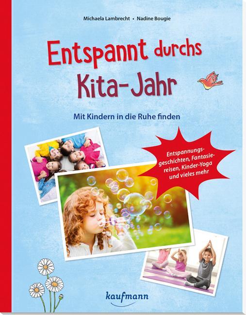 Cover: 9783780651273 | Entspannt durchs Kita-Jahr | Michaela Lambrecht | Taschenbuch | 96 S.