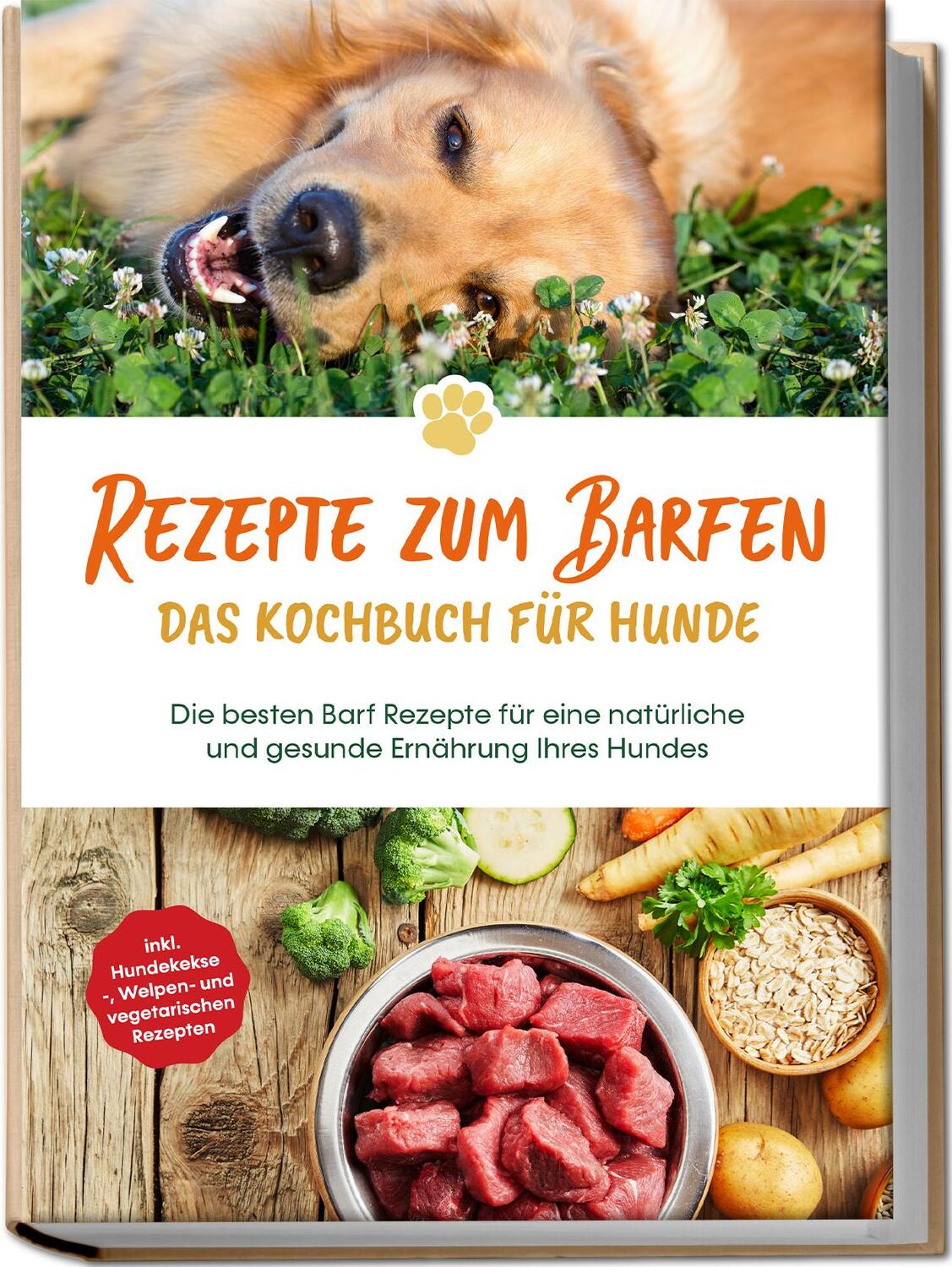Cover: 9783757601577 | Rezepte zum Barfen - Das Kochbuch für Hunde: Die besten Barf...