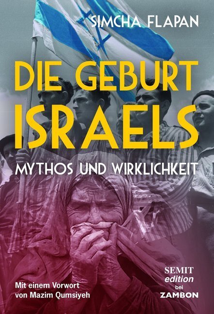 Cover: 9783889752437 | Die Geburt Israels | Simcha Flapan | Taschenbuch | 2015