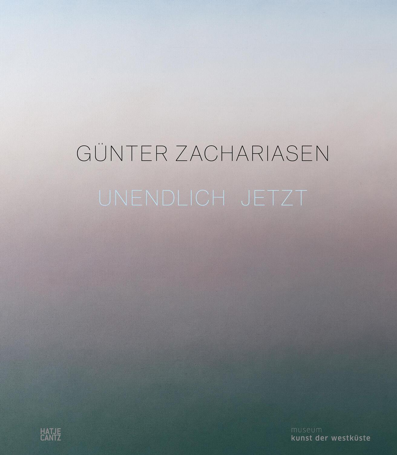 Cover: 9783775753197 | Günter Zachariasen | Unendlich Jetzt | Ulrike Wolff-Thomsen | Buch