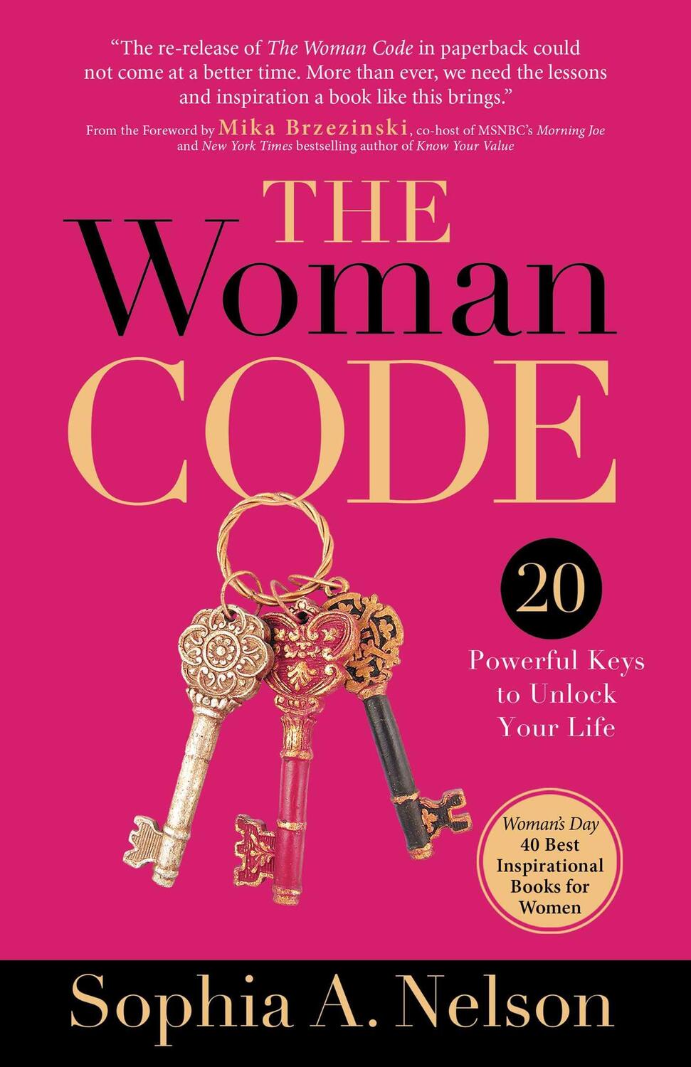 Cover: 9780757323980 | The Woman Code: 20 Powerful Keys to Unlock Your Life | Nelson | Buch