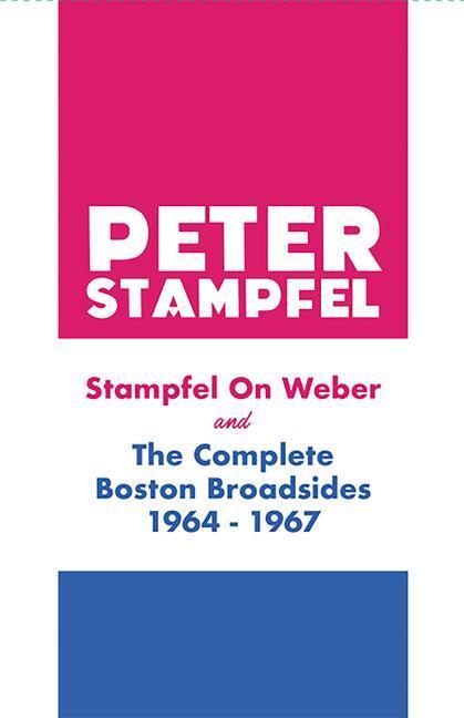 Cover: 9781737524502 | Stampfel on Weber and the Complete Boston Broadsides 1964-1967 | Buch