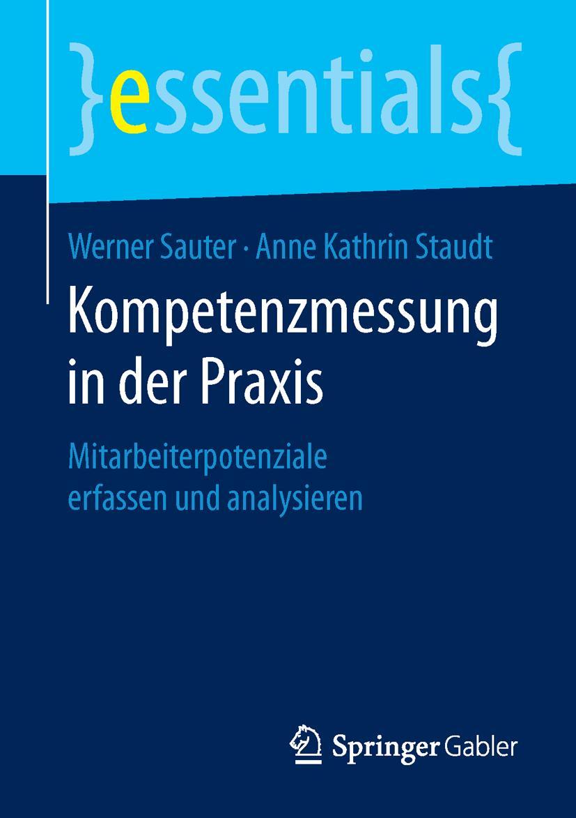 Cover: 9783658119034 | Kompetenzmessung in der Praxis | Anne-Kathrin Staudt (u. a.) | Buch