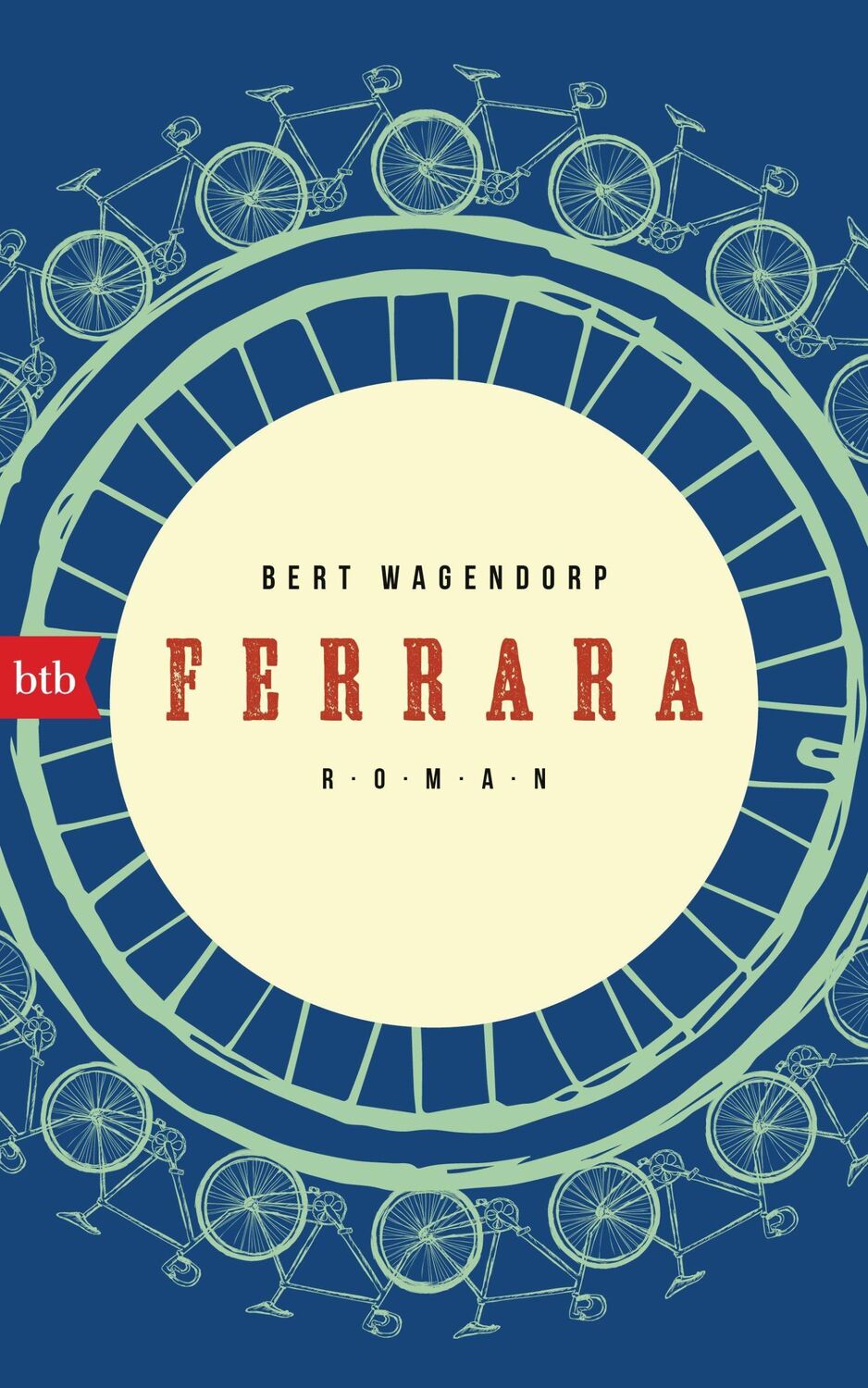 Cover: 9783442759002 | Ferrara | Roman | Bert Wagendorp | Buch | 288 S. | Deutsch | 2022