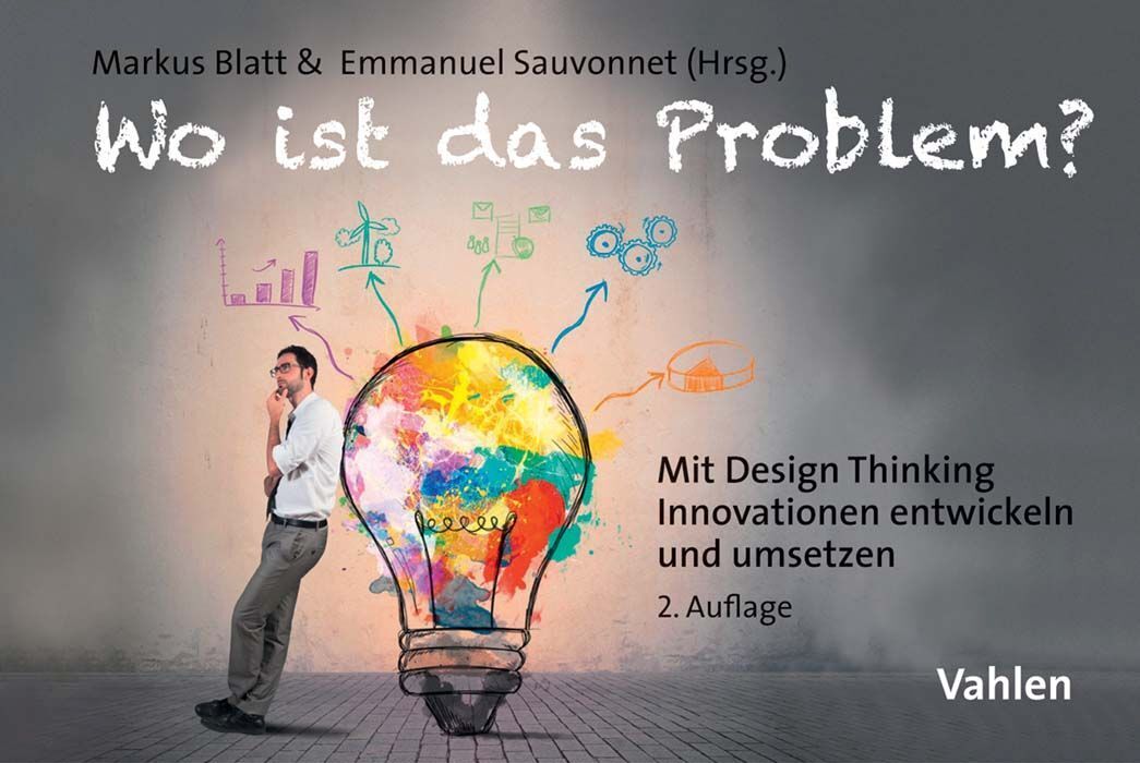Cover: 9783800653188 | Wo ist das Problem? | Markus Blatt (u. a.) | Taschenbuch | 233 S.