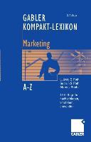 Cover: 9783834901415 | Gabler Kompakt-Lexikon Marketing | Ludwig G. Poth (u. a.) | Buch | vi