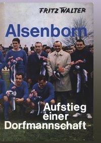 Cover: 9783831118465 | Alsenborn - Aufstieg einer Dorfmannschaft | Taschenbuch | Paperback