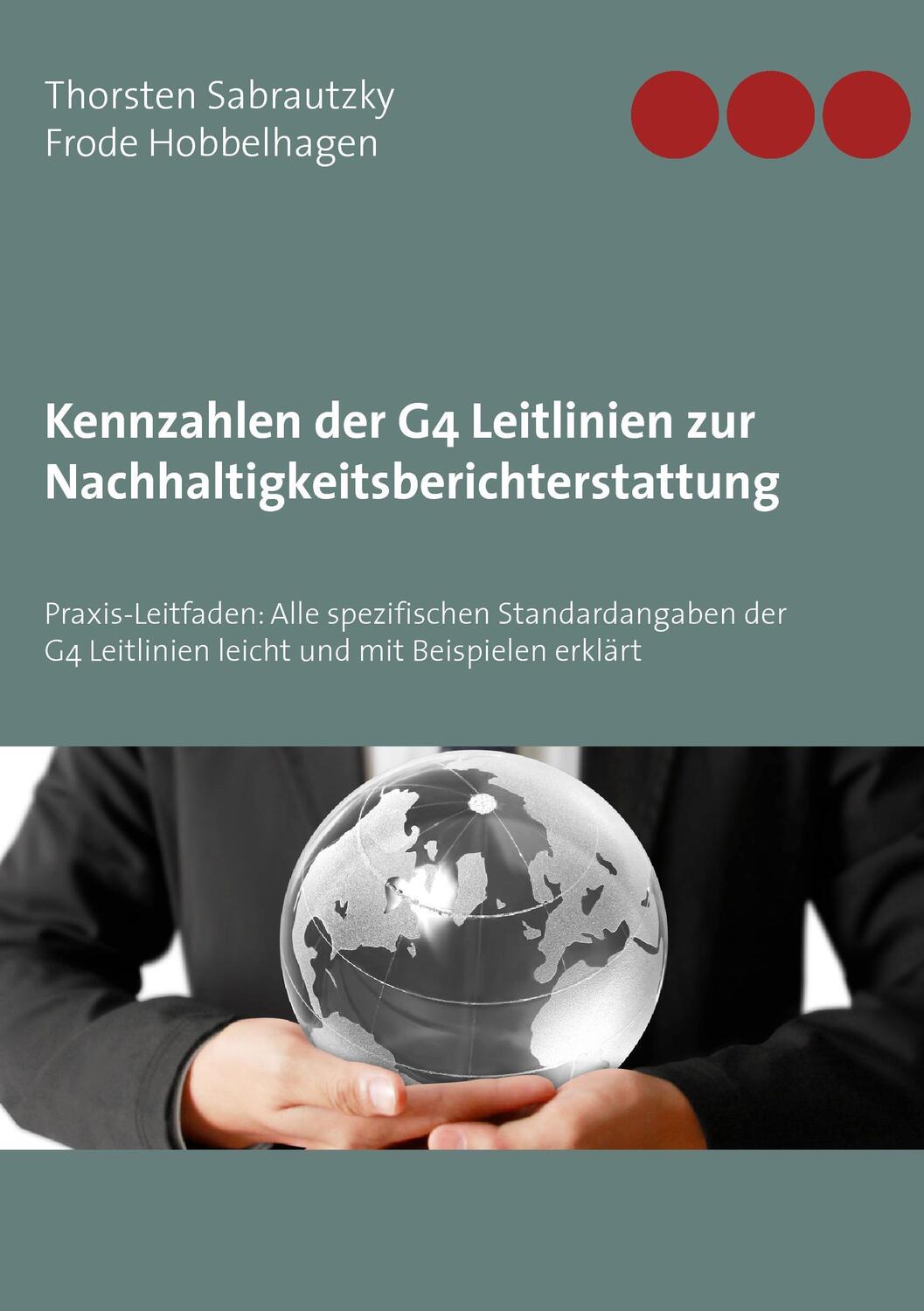 Cover: 9783842358225 | Kennzahlen der G4 Leitlinien zur Nachhaltigkeitsberichterstattung