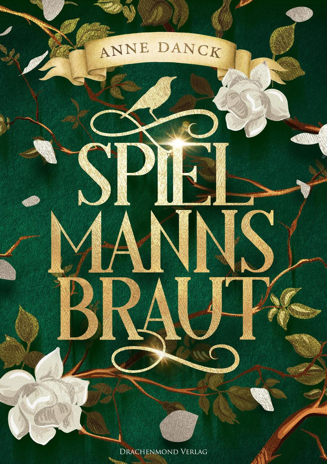Cover: 9783959915786 | Spielmannsbraut | Anne Danck | Taschenbuch | Deutsch | 2021