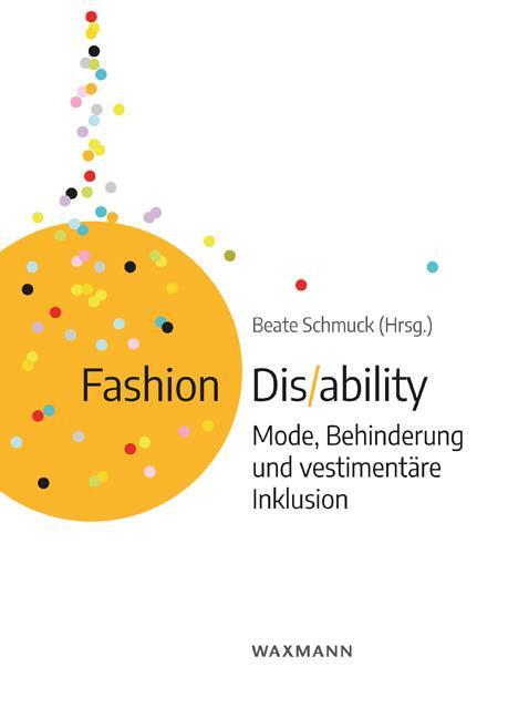Cover: 9783830941460 | Fashion Dis/ability | Mode, Behinderung und vestimentäre Inklusion