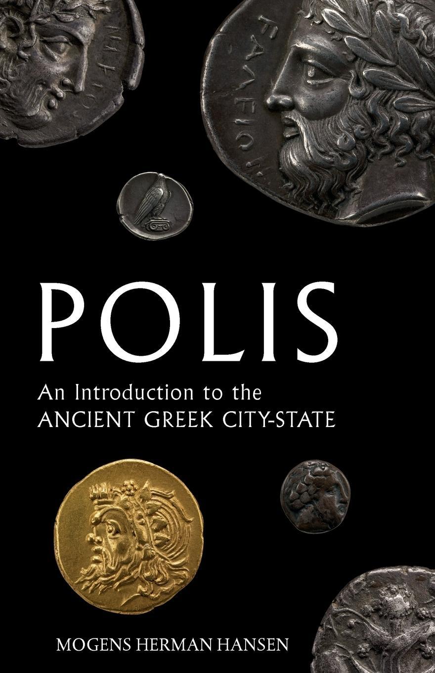 Cover: 9780199208500 | Polis | An Introduction to the Ancient Greek City-State | Hansen