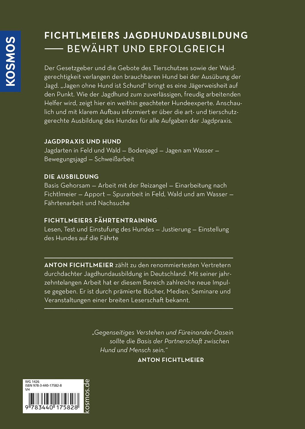 Rückseite: 9783440175828 | Die Ausbildung des Jagdhundes | Anton Fichtlmeier (u. a.) | Buch