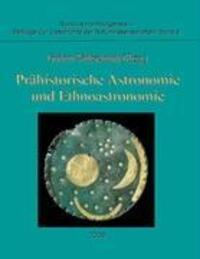Cover: 9783837031317 | Prähistorische Astronomie und Ethnoastronomie | Gudrun Wolfschmidt