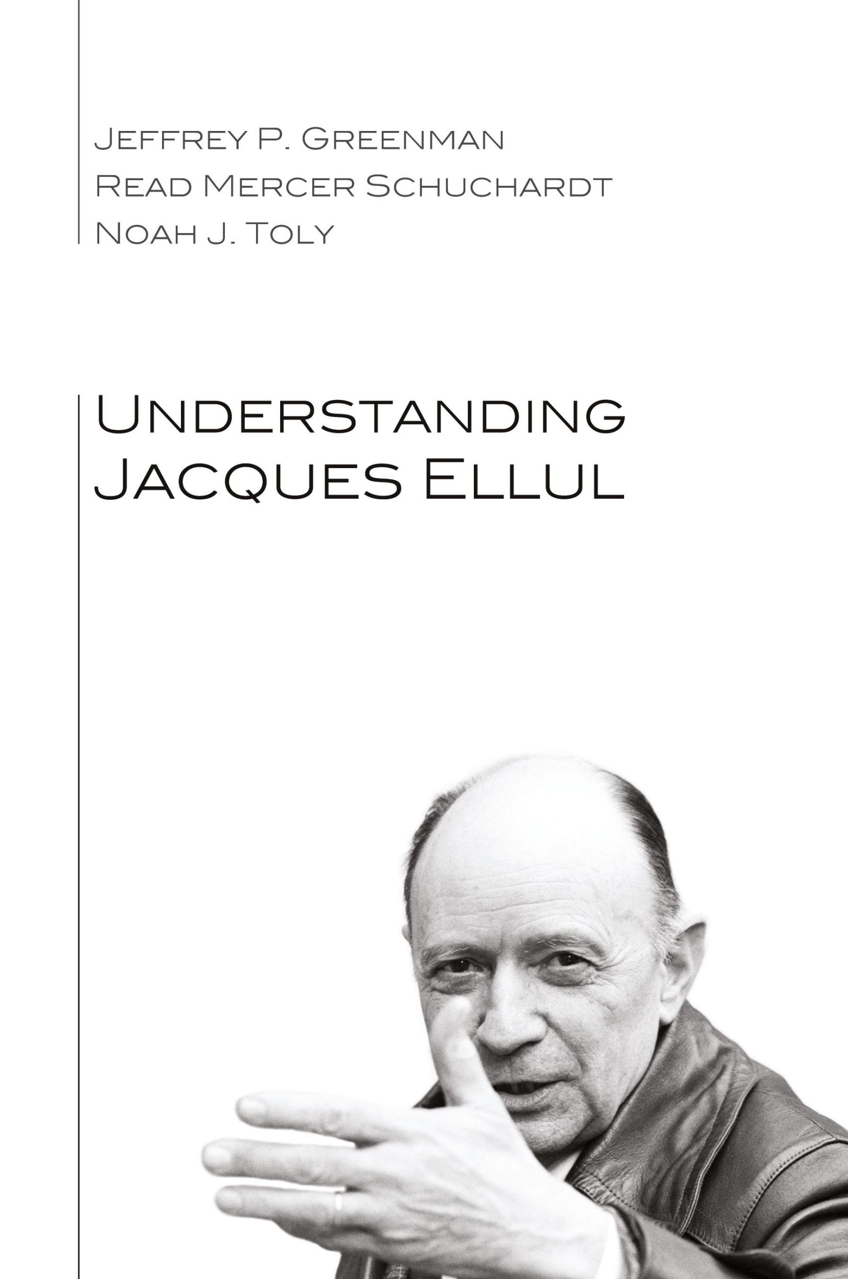 Cover: 9781610974318 | Understanding Jacques Ellul | Jeffrey P. Greenman (u. a.) | Buch