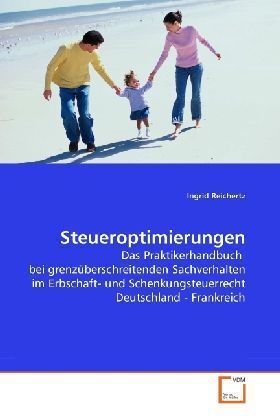 Cover: 9783639278781 | Steueroptimierungen | Ingrid Reichertz | Taschenbuch | Deutsch