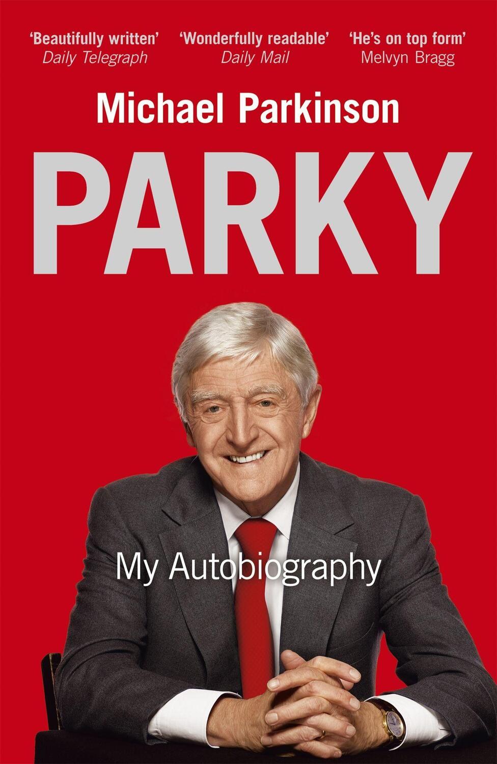 Cover: 9780340961674 | Parky: My Autobiography | A Full and Funny Life | Michael Parkinson
