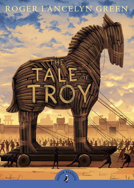 Cover: 9780141341965 | The Tale of Troy | Roger Green | Taschenbuch | Puffin Classics | 1994