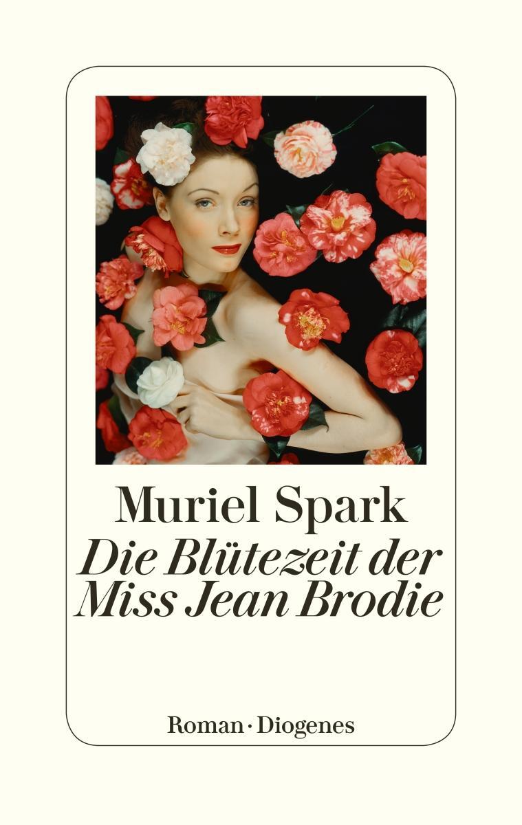 Cover: 9783257070088 | Die Blütezeit der Miss Jean Brodie | Muriel Spark | Buch | LEINEN