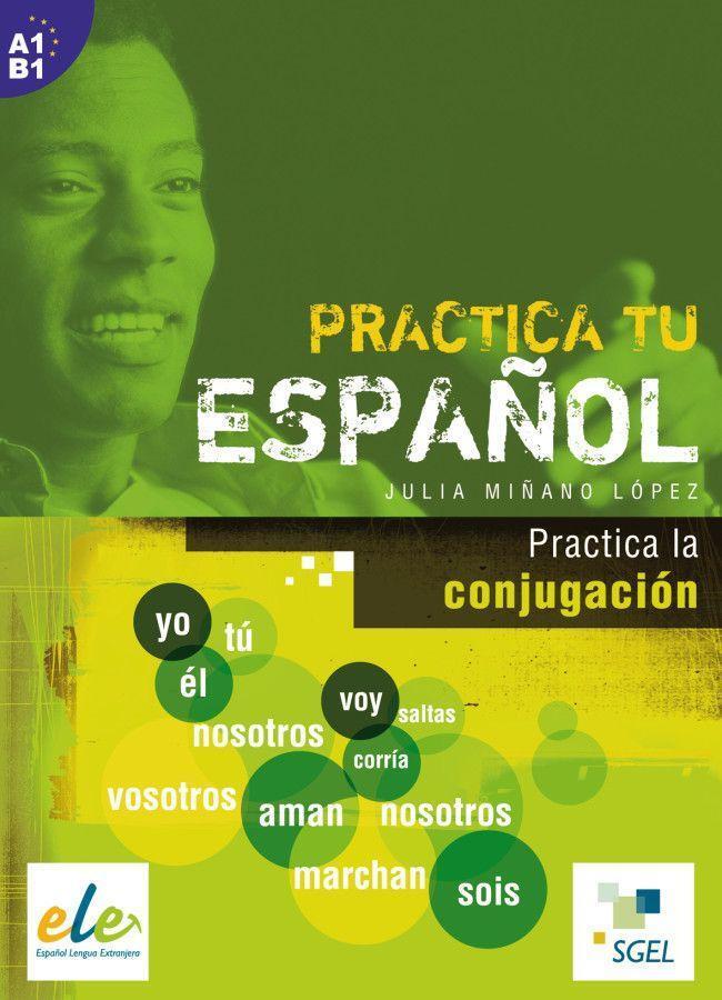 Cover: 9783192845000 | Practica tu español: Practica la conjugación | Julia Miñano López