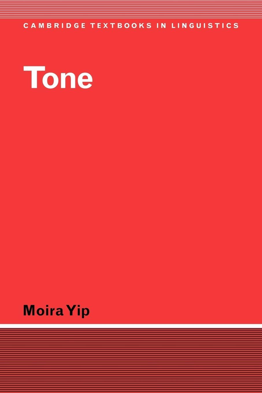 Cover: 9780521774451 | Tone Tone | Moira Yip | Taschenbuch | Paperback | Englisch | 2002