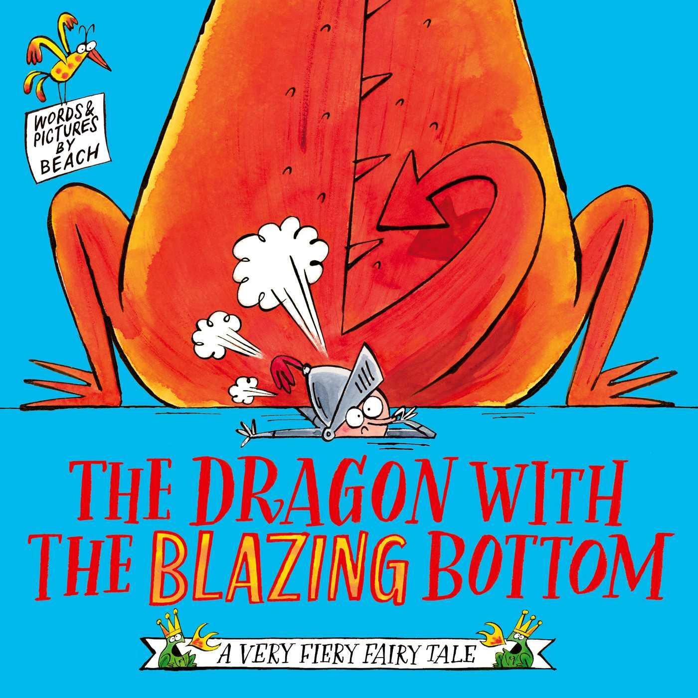 Cover: 9781471197222 | The Dragon with the Blazing Bottom | Beach | Taschenbuch | Englisch