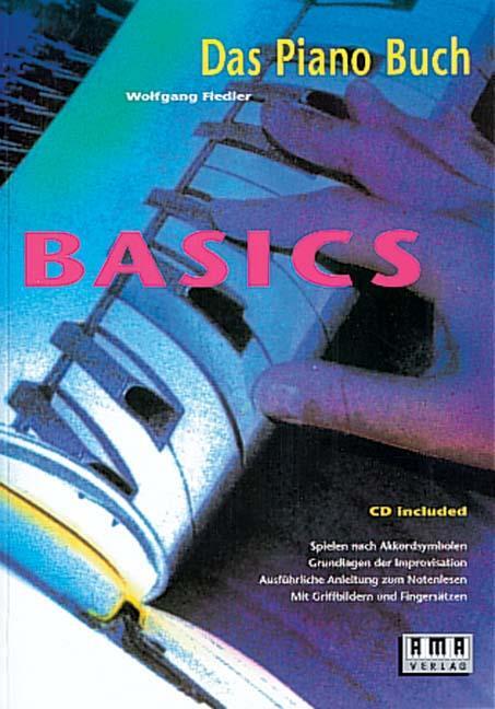 Cover: 9783927190313 | Das Pianobuch. Basics. Inkl. CD | Wolfgang Fiedler | Taschenbuch