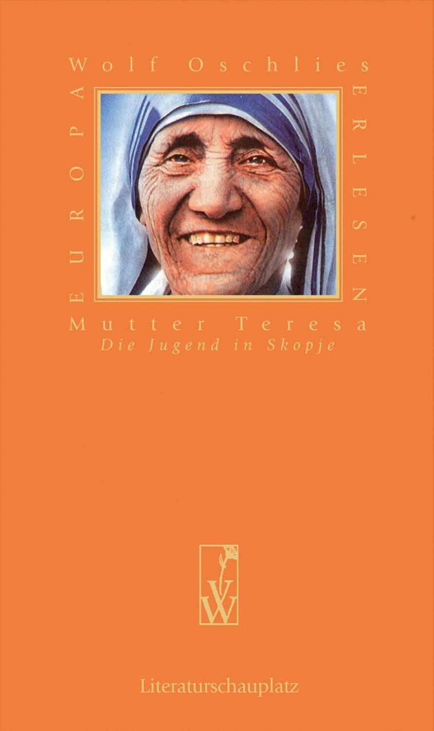 Cover: 9783851298284 | Mutter Teresa - Die Jugend in Skopje | Die Jugend in Skopje | Oschlies
