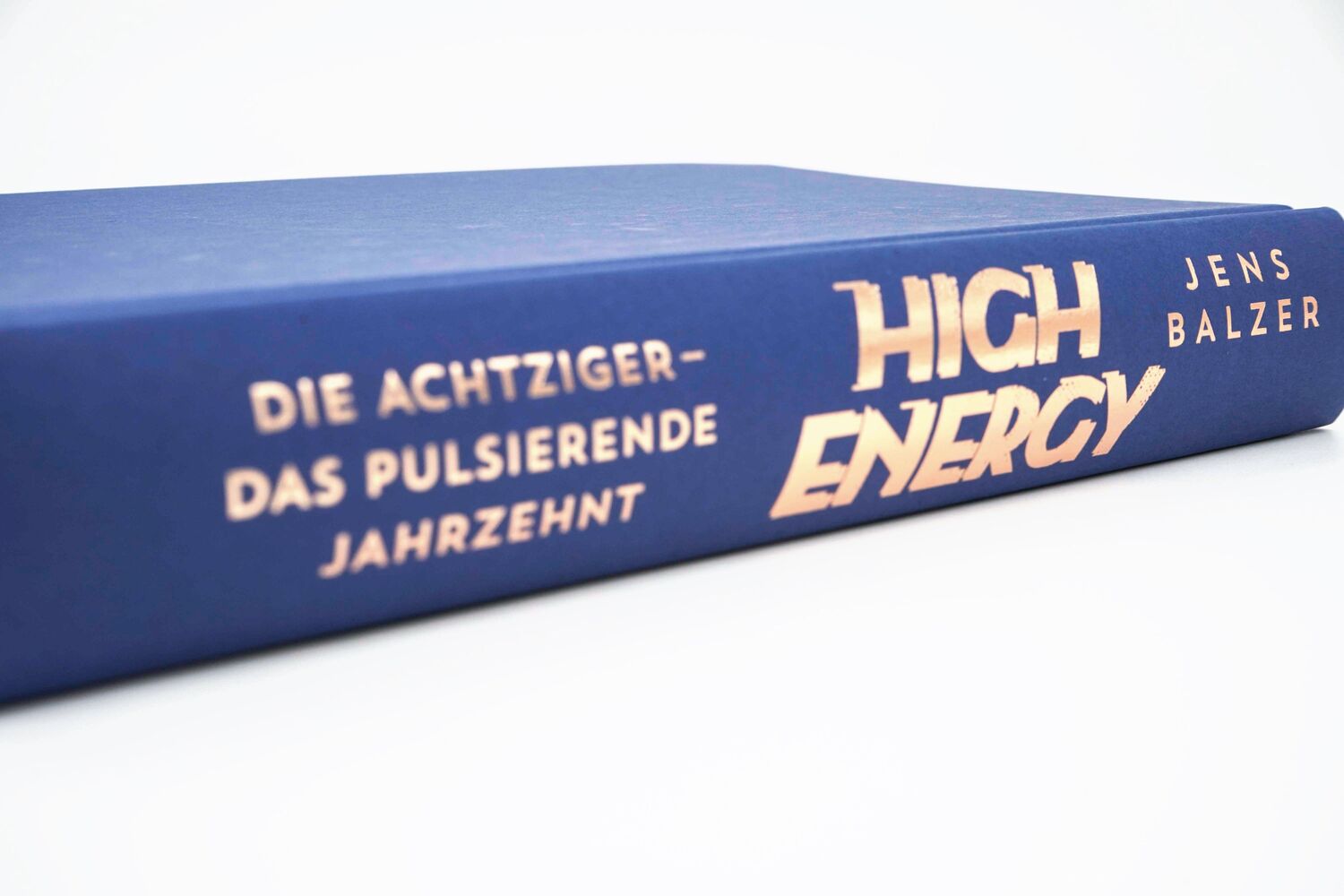Bild: 9783737101141 | High Energy | Die Achtziger - das pulsierende Jahrzehnt | Jens Balzer