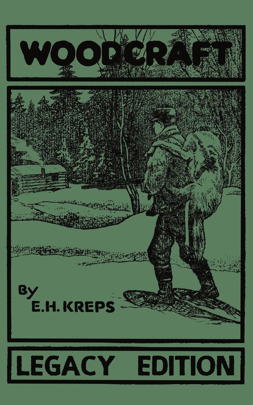 Cover: 9781643890289 | Woodcraft - Legacy Edition | Elmer H. Kreps | Taschenbuch | Paperback
