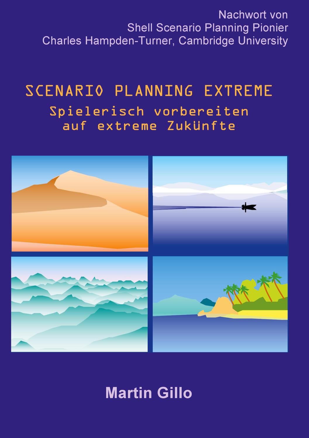 Cover: 9783758368530 | Scenario Planning Extreme | Martin Gillo | Taschenbuch | Paperback