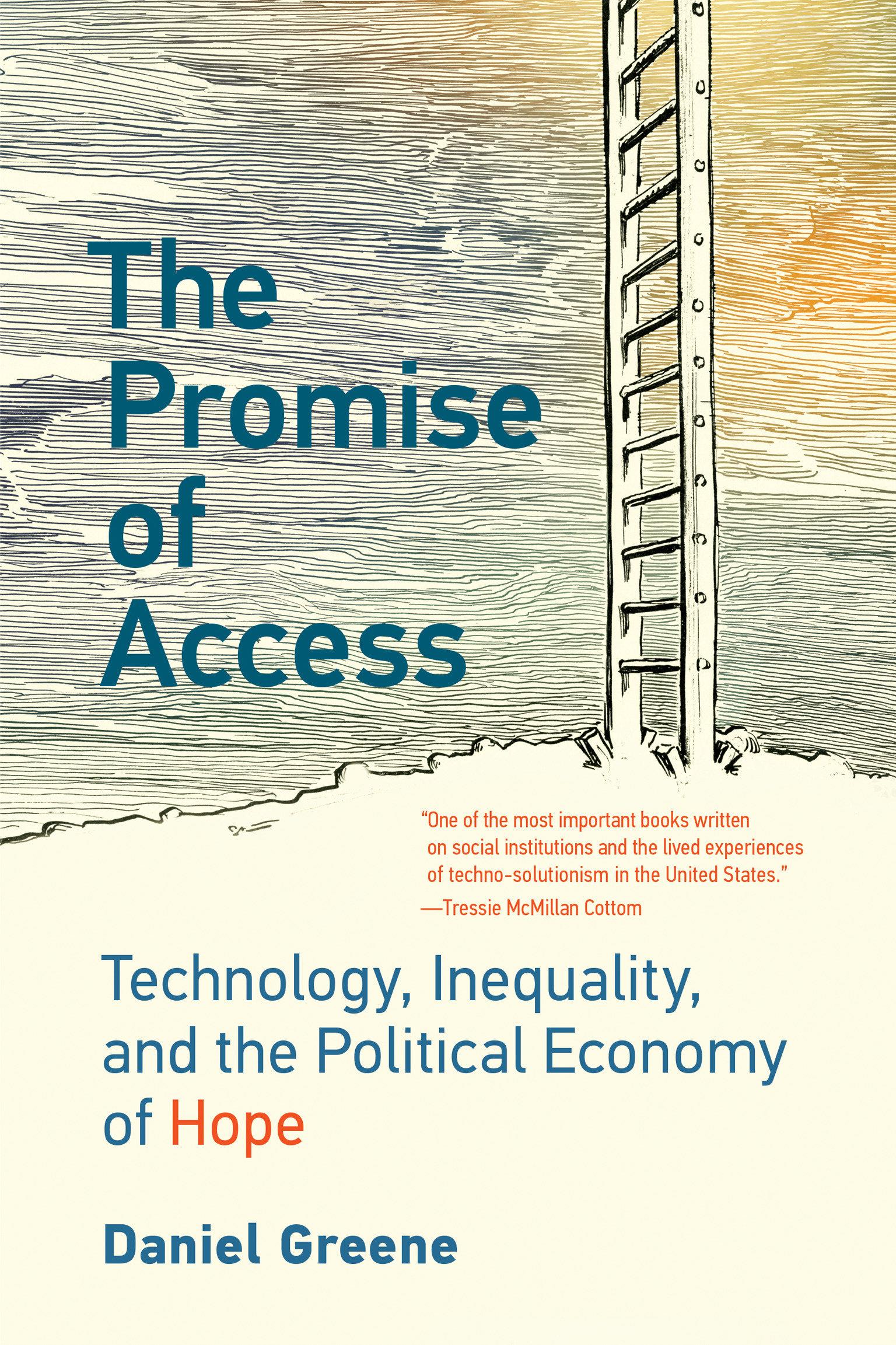 Cover: 9780262542333 | The Promise of Access | Daniel Greene | Taschenbuch | Englisch | 2021