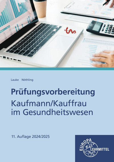 Cover: 9783758567780 | Prüfungsvorbereitung Kaufmann/Kauffrau im Gesundheitswesen | Buch