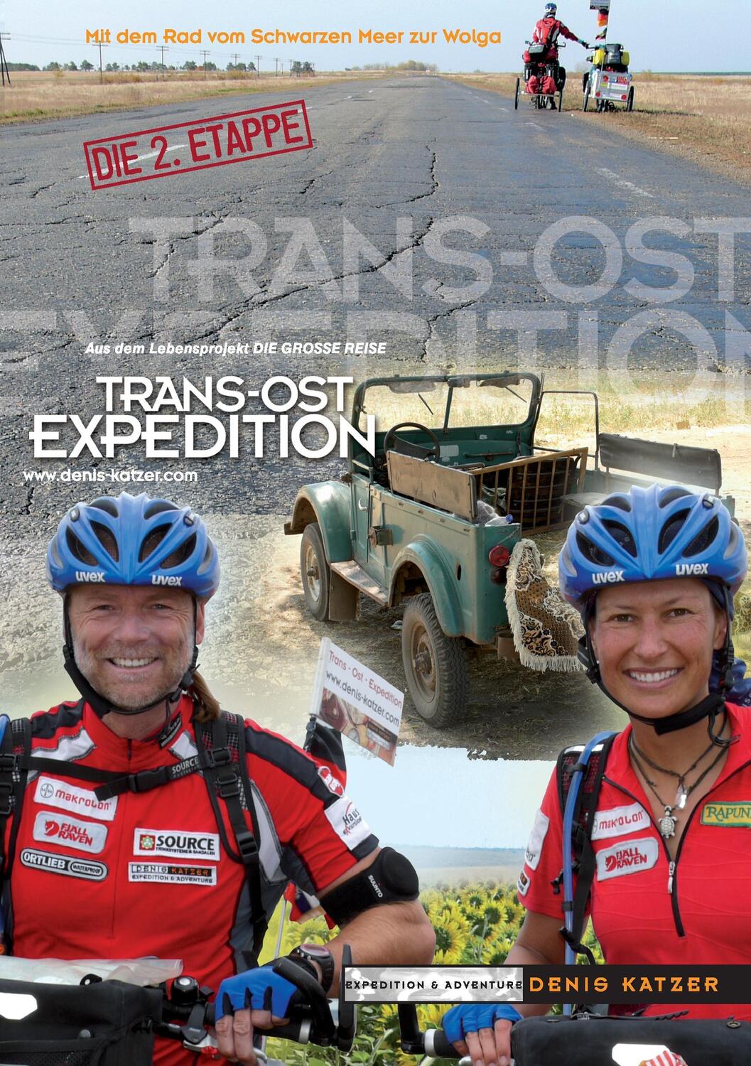Cover: 9783833475573 | Trans-Ost-Expedition - Die 2. Etappe | Denis Katzer (u. a.) | Buch