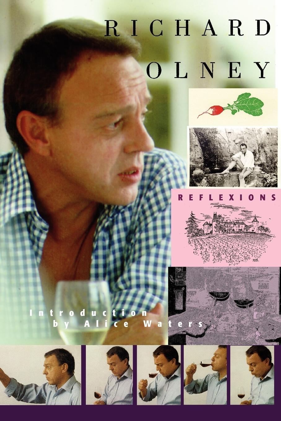 Cover: 9781883283438 | Reflexions-Richard Olney | Richard Olney | Taschenbuch | Paperback