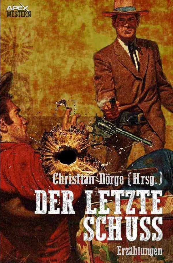 Cover: 9783748582588 | DER LETZTE SCHUSS | Will Henry (u. a.) | Taschenbuch | Deutsch | 2019