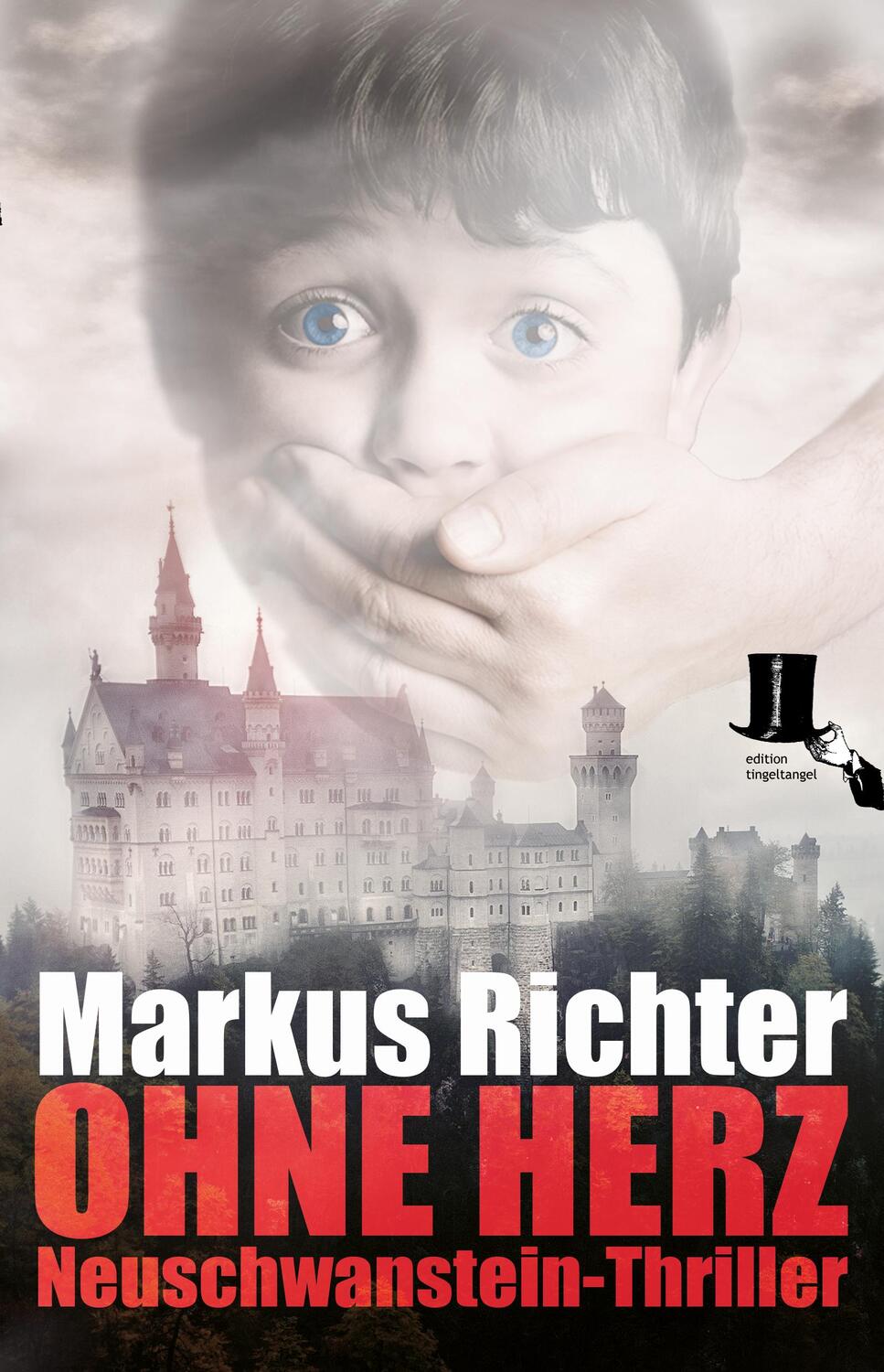 Cover: 9783944936536 | Ohne Herz | Neuschwanstein-Thriller | Markus Richter | Taschenbuch