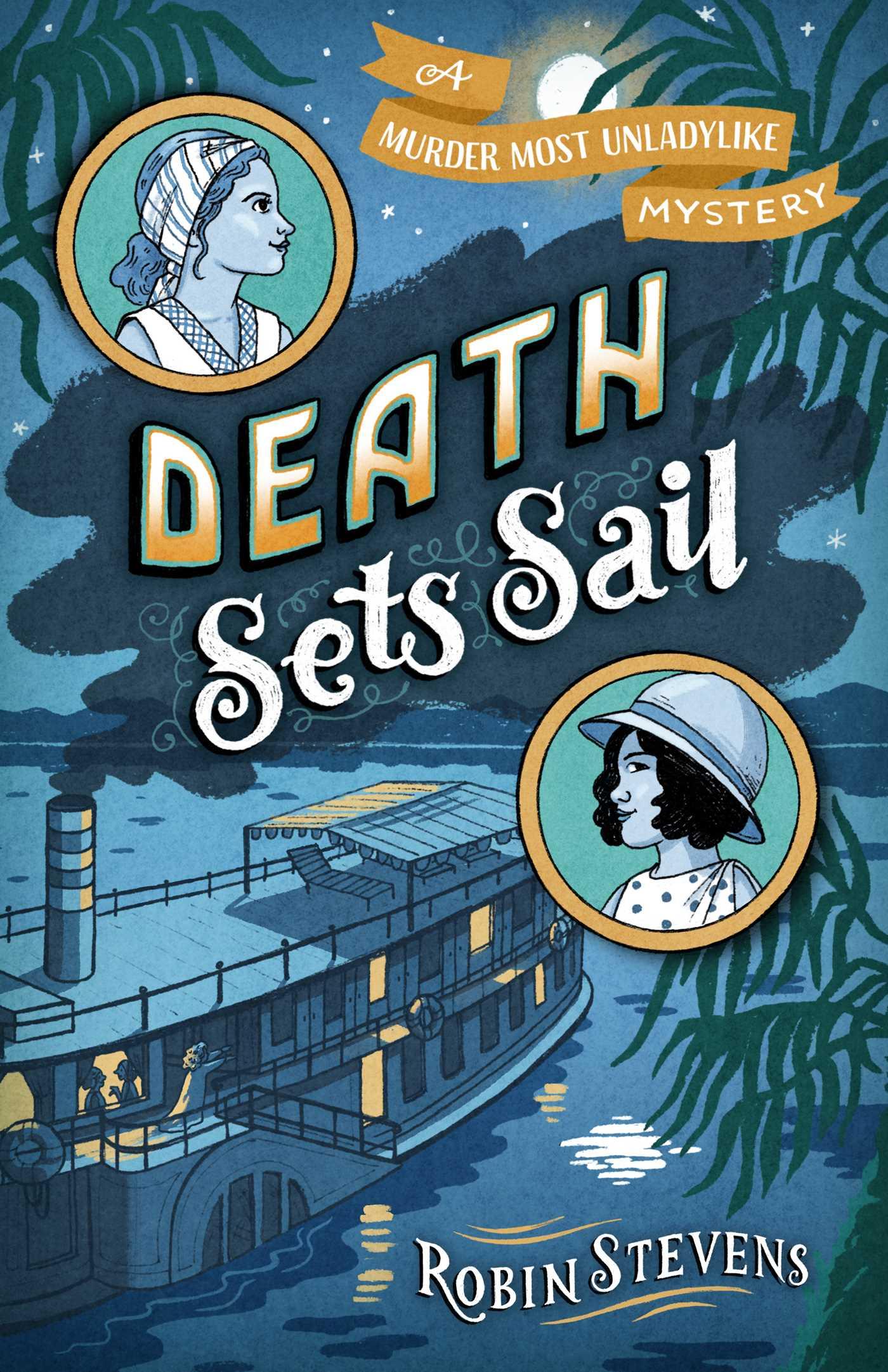 Bild: 9781665919432 | Death Sets Sail | Robin Stevens | Buch | Gebunden | Englisch | 2023