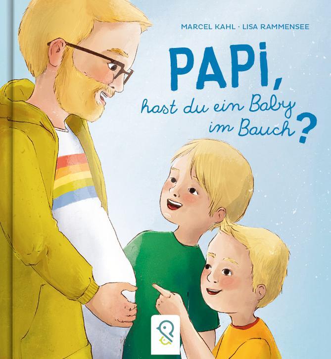 Cover: 9783946360643 | Papi, hast du ein Baby im Bauch? | Marcel Kahl | Buch | 24 S. | 2023