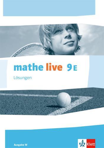 Cover: 9783127206623 | mathe live 9E. Ausgabe W. Lösungen Klasse 9 (E-Kurs) | Broschüre