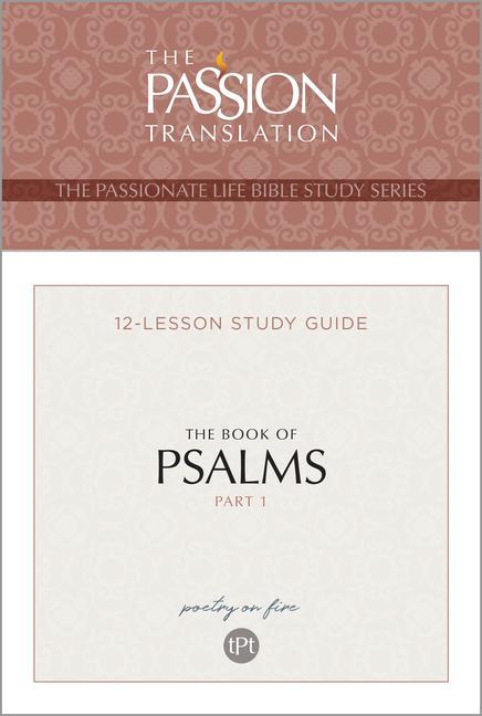 Cover: 9781424564415 | Tpt the Book of Psalms--Part 1 | 12-Lesson Study Guide | Brian Simmons